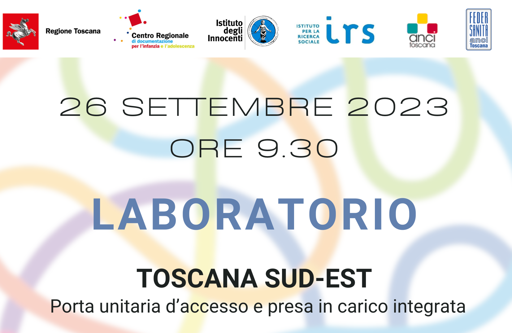 26 settembre 2023: Laboratorio Toscana Sud-Est Comunità di Pratica per l’inclusione sociale – il programma